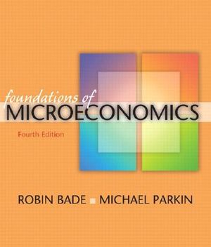 Foundations of Microeconomics Plus Myeconlab Plus eBook 1-Semester Student Access Kit image number 0