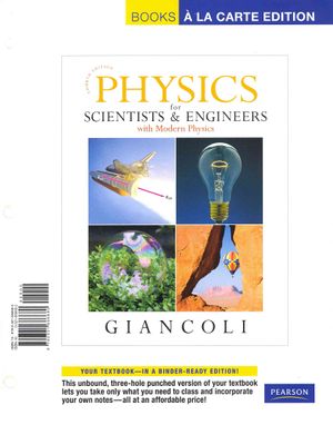 Physics for Scientists and Engineers, Books a la Carte Edition image number 0