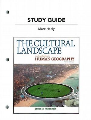 Study Guide for the Cultural Landscape: An Introduction to Human Geography image number 0