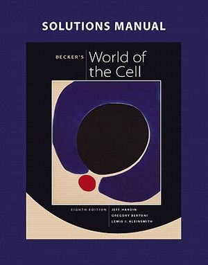 Becker's World of the Cell Solutions Manual image number 0
