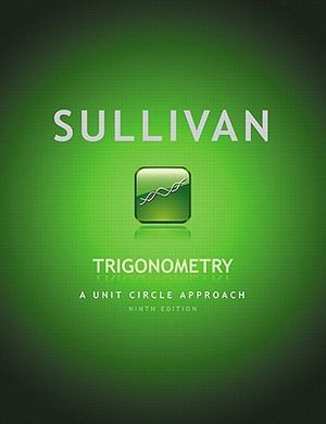 Trigonometry: A Unit Circle Approach image number 0