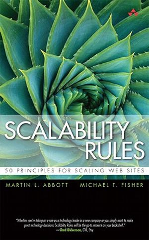 Scalability Rules: 50 Principles for Scaling Web Sites image number 0