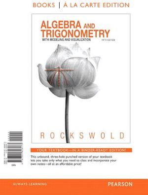 Algebra and Trigonometry with Modeling and Visualization image number 0