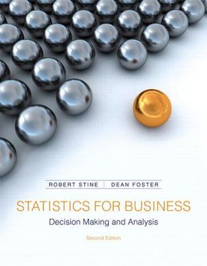 Statistics for Business: Decision Making and Analysis image number 0