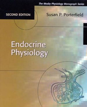 Endocrine Physiology: Mosby's Physiology Monograph Series image number 0