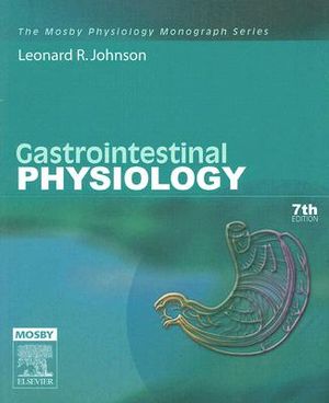 Gastrointestinal Physiology: Mosby Physiology Monograph Series image number 0
