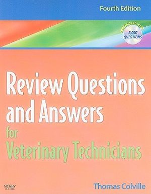 Review Questions and Answers for Veterinary Technicians [With CDROM] image number 0
