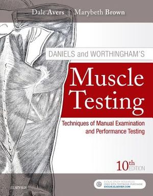 Daniels and Worthingham's Muscle Testing: Techniques of Manual Examination and Performance Testing image number 0