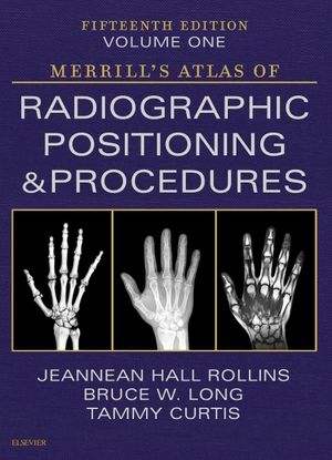 Merrill's Atlas of Radiographic Positioning and Procedures - Volume 1 image number 0