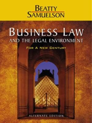 Business Law and the Legal Environment for a New Century, Alternate Edition image number 0