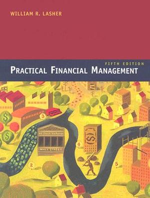 Practical Financial Management [With Thomson One Business School Edition Serial Number] image number 0
