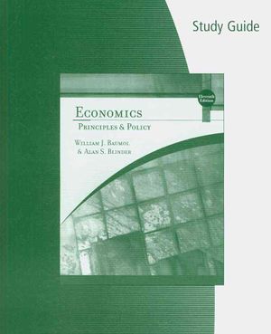 Study Guide for Baumol/Blinder S Economics: Principles and Policy, 11th image number 0