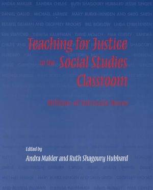 Teaching for Justice in the Social Studies Classroom: Millions of Intricate Moves image number 0