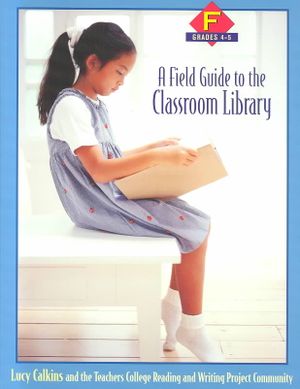 A Field Guide to the Classroom Library F: Grades 4-5 image number 0