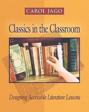 Classics in the Classroom: Designing Accessible Literature Lessons image number 0