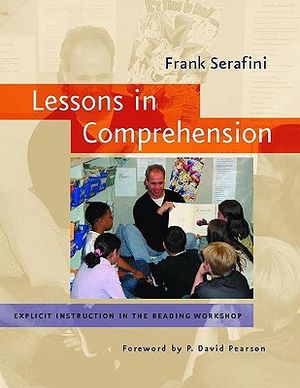 Lessons in Comprehension: Explicit Instruction in the Reading Workshop image number 0