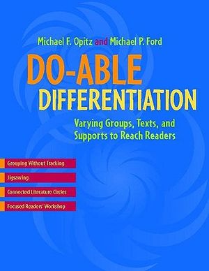 Do-Able Differentiation: Varying Groups, Texts, and Supports to Reach Readers image number 0