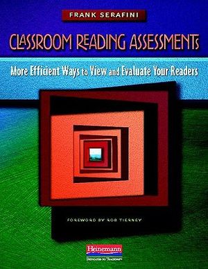 Classroom Reading Assessments: More Efficient Ways to View and Evaluate Your Readers image number 0