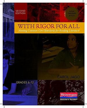 With Rigor for All: Meeting Common Core Standards for Reading Literature image number 0