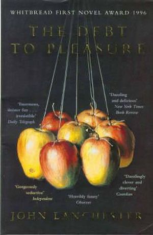 The Debt to Pleasure a Novel. John Lanchester image number 0