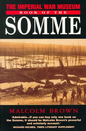 The Imperial War Museum Book of Somme image number 0