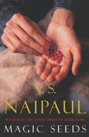 Magic Seeds: A Novel. by V.S. Naipaul image number 0