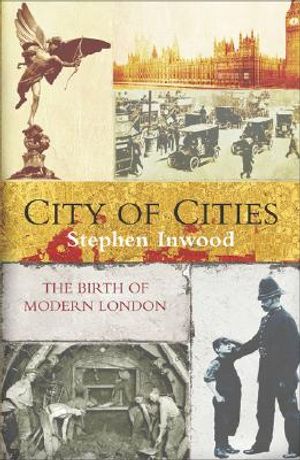 City of Cities: The Birth of Modern London image number 0