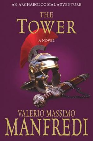 The Tower. Valerio Massimo Manfredi image number 0