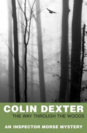 The Way Through the Woods. Colin Dexter image number 0