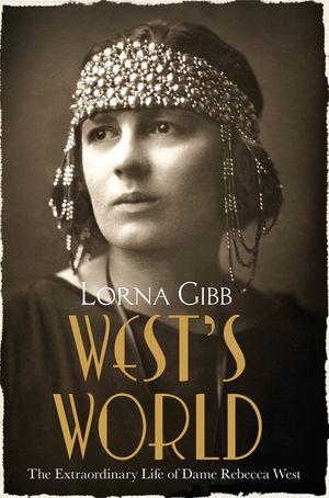 West's World : The Extraordinary Life of Dame Rebecca West image number 0