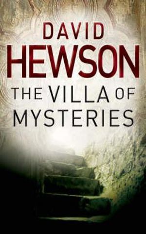 The Villa of Mysteries. David Hewson image number 0