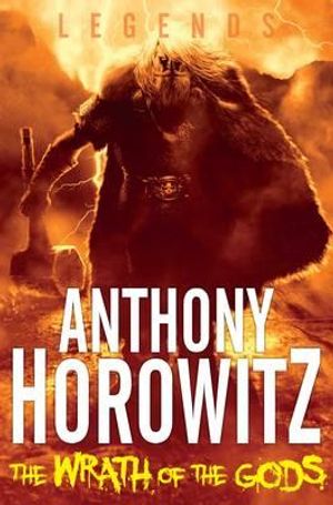 The Wrath of the Gods. by Anthony Horowitz image number 0