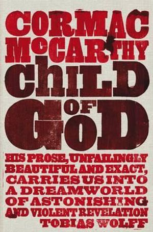 Child of God. Cormac McCarthy image number 0