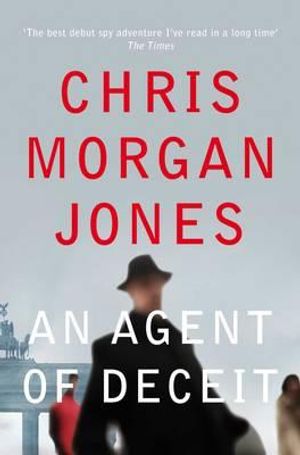An Agent of Deceit. Chris Morgan Jones image number 0