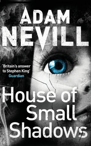 House of Small Shadows image number 0