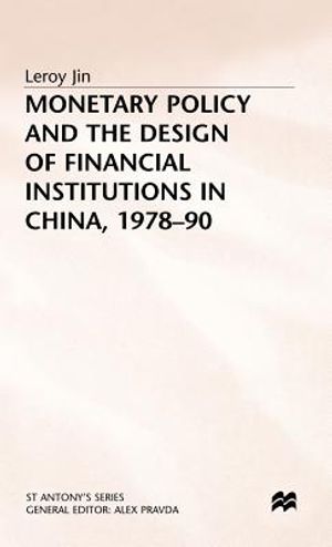 Monetary Policy and the Design of Financial Institutions in China,1978-90 image number 0