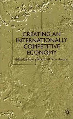Creating an Internationally Competitive Economy image number 0