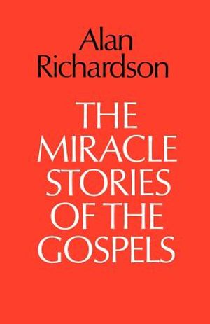 The Miracle Stories of the Gospels image number 0