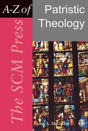 The Scm Press A-Z of Patristic Theology image number 0