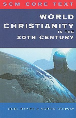 World Christianity in the 20th Century image number 0