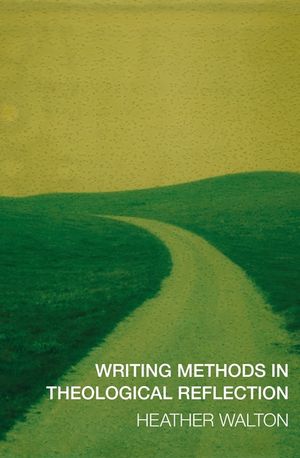 Writing Methods in Theological Reflection image number 0