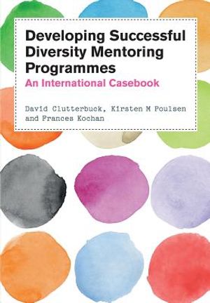 Developing Diversity Mentoring Programmes: An International Casebook image number 0