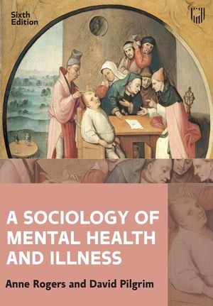 A Sociology of Mental Health and Illness image number 0