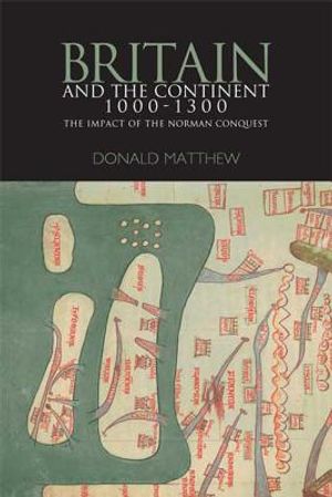 Britain and the Continent 1000-1300 image number 0