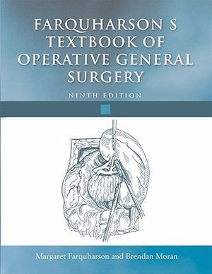Farquharson's Textbook of Operative General Surgery image number 0