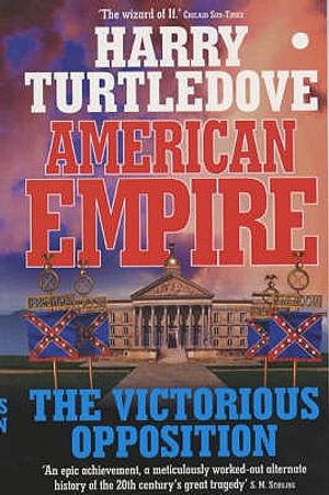 American Empire: The Victorious Opposition image number 0