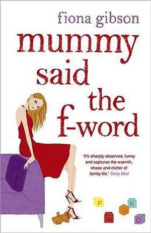 Mummy Said the F-Word image number 0