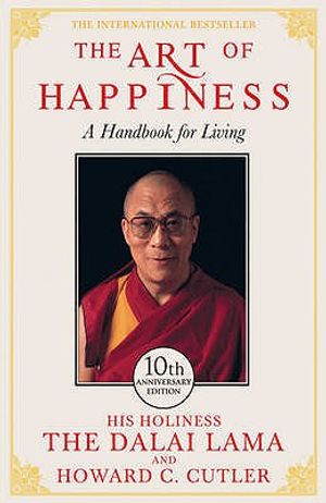 The Art of Happiness. His Holiness the Dalai Lama and Howard C. Cutler image number 0