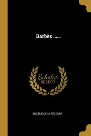 Barb&egrave;s ...... image number 0