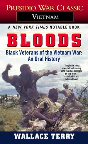 Bloods: Black Veterans of the Vietnam War: An Oral History image number 0